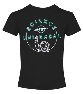 Science is universal Camiseta cuello redondo Mujer
